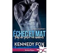 Pas de pitié en amour: Drew & Courtney, T1