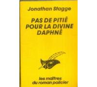 Pas de pitié pour la divine Daphné