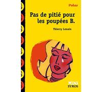 Pas de pitié pour les poupées B.