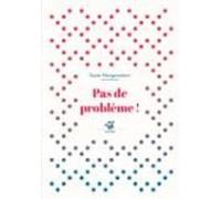 Pas de problème !