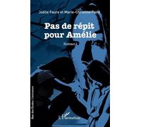 Pas De Répit Pour Amélie