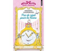 Pas de répit pour la Reine Au service secret de Marie-Antoinette, vol.2 - Frédéric Lenormand - Points - Poche - Roman