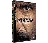 Pas de répit pour les salauds