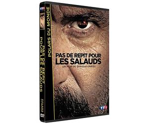 Pas de répit pour les salauds