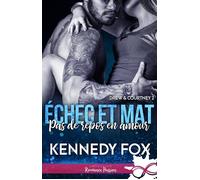 Pas de repos en amour Drew & Courtney, T2 - Kennedy Fox - Collection Infinity - broché - Roman
