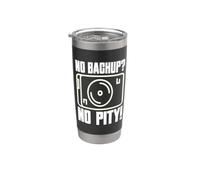 Pas De Sauvegarde Pas De Pitié Saying For It System Sys Gobelet isotherme en acier inoxydable double paroi