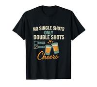 Pas de Shot Unique, Seulement Un Enterrement de Vie de Jeune Fille à Deux Coups T-Shirt