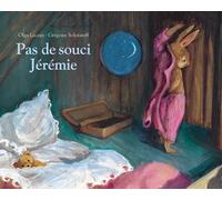 Pas de souci Jérémie - Olga Lecaye - Ecole Des Loisirs - relié - Album jeunesse dès 3 ans