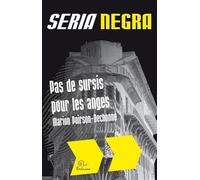 Pas de sursis pour les anges