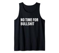 Pas de temps pour les vêtements Bullshit Débardeur