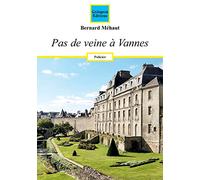 Pas de veine à Vannes