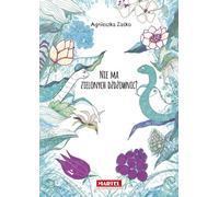 Pas de vers de terre verts ? - Agnieszka Zaśko (Buch auf Polnisch)