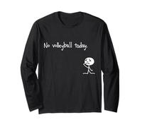 Pas de Volley-Ball Aujourd'hui - Funny Sport Volleyball Lovers Manche Longue