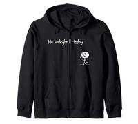 Pas de Volley-Ball Aujourd'hui - Funny Sport Volleyball Lovers Sweat à Capuche