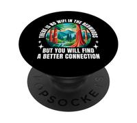 Pas de WiFi dans Les Redwoods Trees California Digital Detox PopSockets PopGrip Adhésif