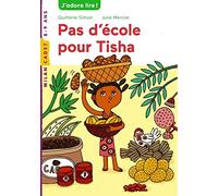 Pas d'école pour Tisha