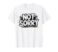 Pas Désolée Gigi Drôle Gâte sans Regrets Excuses T-Shirt