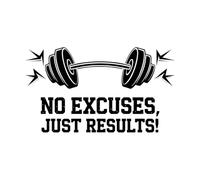 pas d'excuses, juste des résultats, haltère de gym Stickers muraux 54.4x95.7cm Embellissement mural Noir