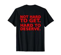 Pas Difficile à mériter - Frecher Dating Spruch T-Shirt