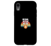 Pas d'interdiction, pas de drapeau, pas de liberté fiscale, finance, puissance, bitcoin Coque pour iPhone XR