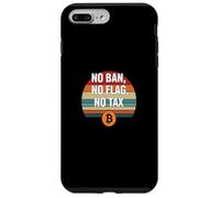 Pas d'interdiction, pas de drapeau, pas de liberté fiscale, finance, puissance, bitcoin Coque pour iPhone 7 Plus/8 Plus
