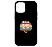 Pas d'interdiction, pas de drapeau, pas de liberté fiscale, finance, puissance, bitcoin Coque pour iPhone 12/12 Pro