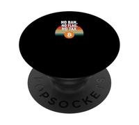 Pas d'interdiction, pas de drapeau, pas de liberté fiscale, finance, puissance, bitcoin PopSockets PopGrip Adhésif