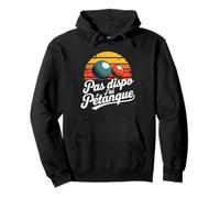 Pas Dispo Jai Petanque French Boules Retro Sweat à Capuche