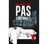 Pas d'obstacle ? - Jean-Pierre Ribat - Thot Eds - broché - Roman