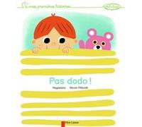 Pas dodo ! Marion Piffaretti (Auteur), Marion Piffaretti (Illustration), Magdalena (Auteur)