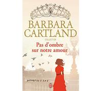 Pas d'ombre sur notre amour