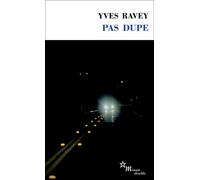 Pas dupe - Yves Ravey - Minuit - Poche - Roman