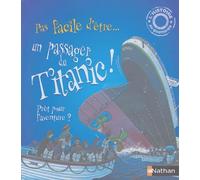 Pas facile d'être un passager du Titanic !