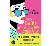 Pas facile d'être une fille facile - Anna Premoli - J'ai Lu - broché - Roman