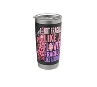 Pas fragile comme une fleur, fragile comme une bombe Femmes féministes Gobelet isotherme en acier inoxydable double paroi