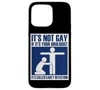 Pas Gay si C'est Votre mème d'urologue, d'HBP et de Cancer Coque pour iPhone 15 Pro Max