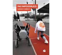 Pas impossible(s) - Sarah Cabilo - Du Pantheon Eds - broché - Essai
