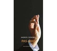 Pas-Jans - Andrzej Dorobek (livre en polonais)