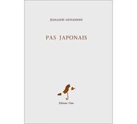 Pas japonais - Jean-Louis Giovannoni - Unes Eds - broché - Poésie