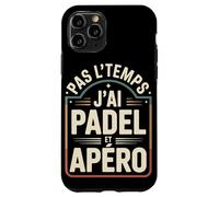 Pas L’Temps J’AI Padel Et Apéro Coque pour iPhone 11 Pro