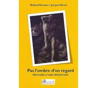 Pas l'ombre d'un regard