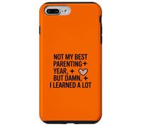 Pas Ma Meilleure Année en Tant Que Parent mais Bon, J'Ai Coque pour iPhone 7 Plus/8 Plus