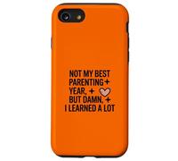 Pas Ma Meilleure Année en Tant Que Parent mais Bon, J'Ai Coque pour iPhone SE (2020) / 7/8