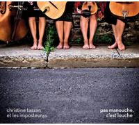 pas manouche, c'est louche