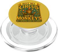 Pas Mon Cirque, Pas Mes singes, mais Je connais Vraiment Le Clown PopSockets PopGrip pour MagSafe