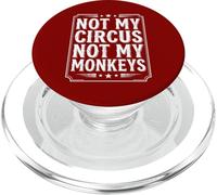 Pas Mon Cirque, Pas Mes singes PopSockets PopGrip pour MagSafe