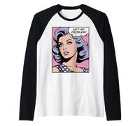 Pas Mon problème, Fille du Pop Art Manche Raglan