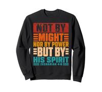 Pas par Might Nor Power Zacharie 4:6 Christian Vintage Sweatshirt