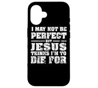 Pas Parfait mais Jésus est Mort pour Moi - Christian Jesus Coque pour iPhone 16