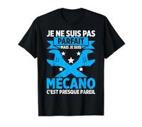 Pas Parfait Mais Mécano Mécanicien Voiture Moto Homme Cadeau T-Shirt